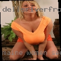 Maine women seeking discreet