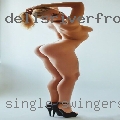 Single swingers